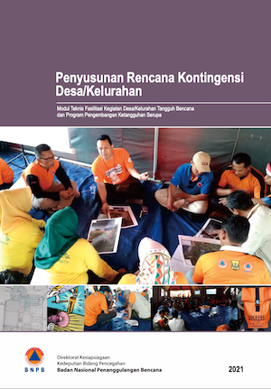 Read more about the article Modul Penyusunan Rencana Kontingensi Desa/Kelurahan