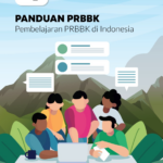 Buku 4 - Panduan PRBBK - Pembelajaran PRBBK di Indonesia